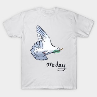 Dove of Peace - one day T-Shirt